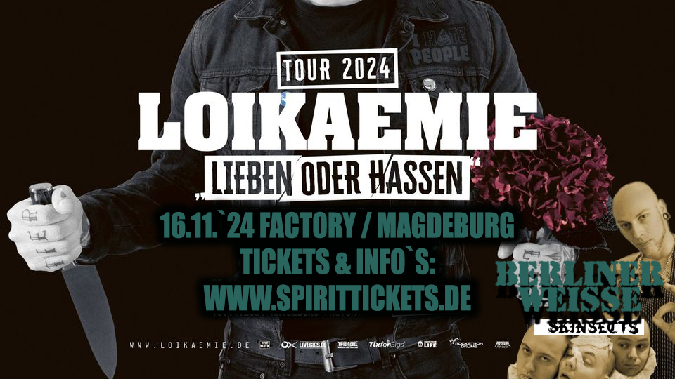 Loikaemie // Lieben oder Hassen Tour 2024 // 16.11.2024