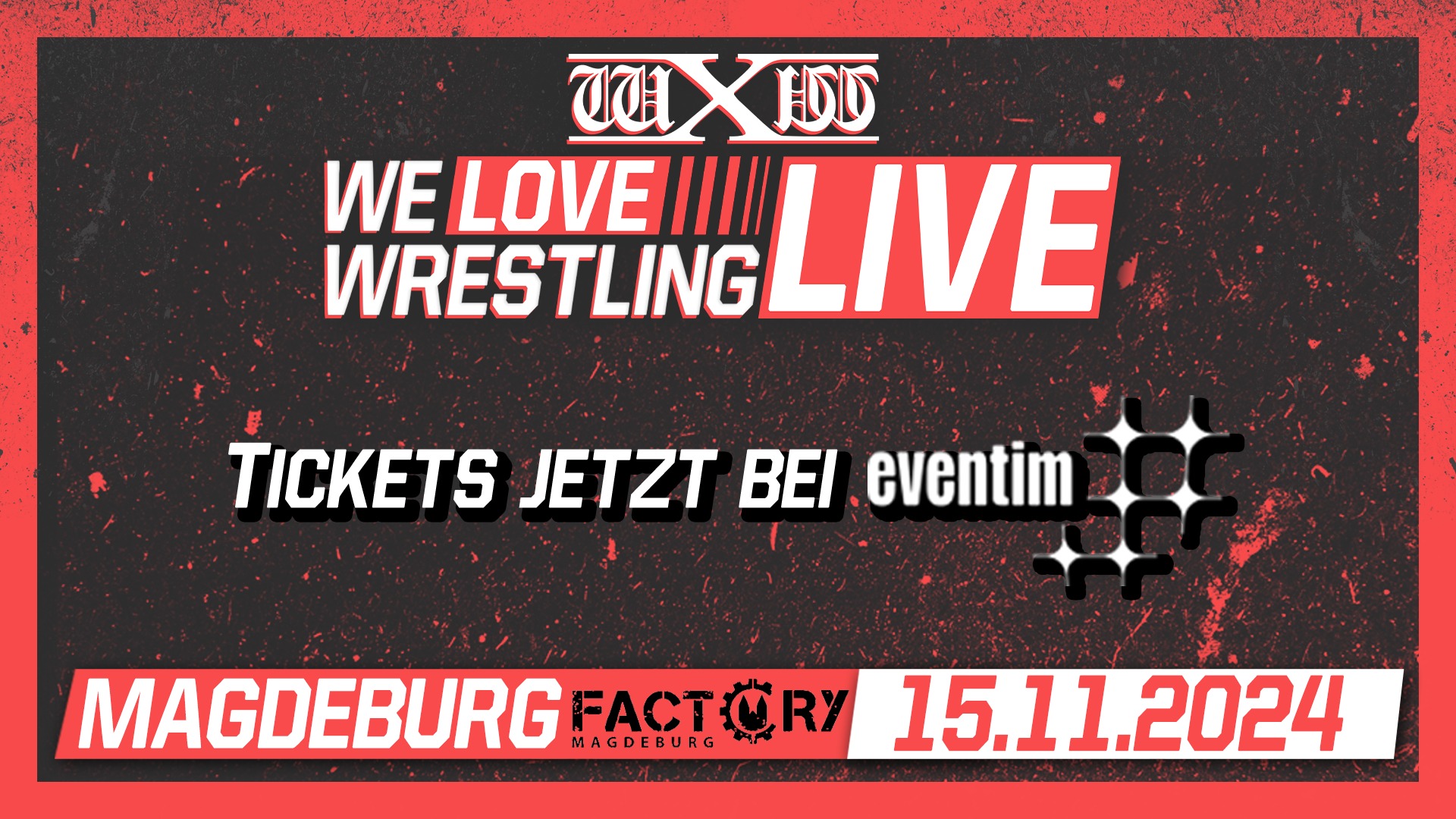 wXw We love Wrestling // 15.11.2024